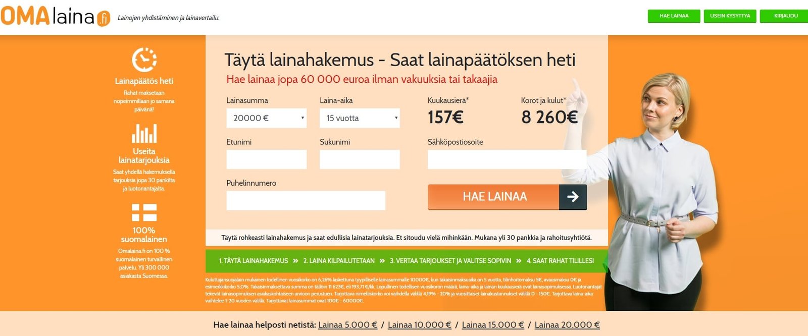 Kokemuksia Omalaina.fi palvelusta on nähtävillä verkossa.